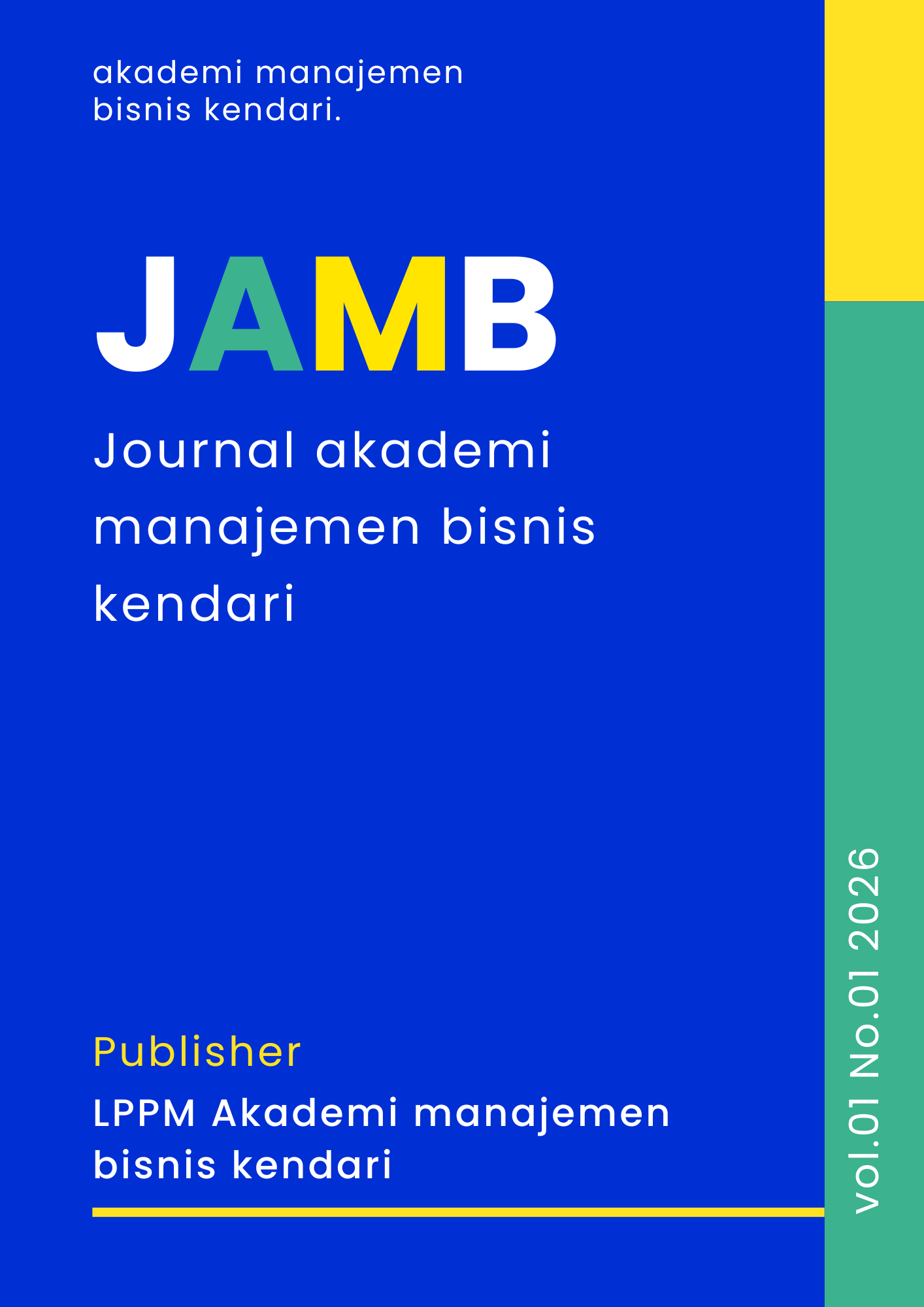 					Lihat Vol 1 No 001 (2026): JAMB : journal akademi manajemen bisnis kendari
				